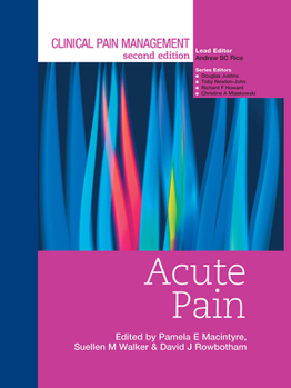 Hardcover Clinical Pain Management: Acute Pain Book