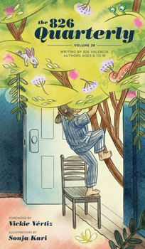 Paperback The 826 Quarterly, Volume 28 Book