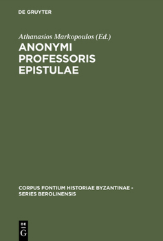 Hardcover Anonymi Professoris Epistulae [Greek, Ancient (To 1453)] Book