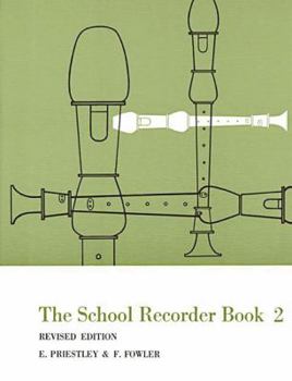 Paperback The School Recorder - Book 2: Revised Edition Book
