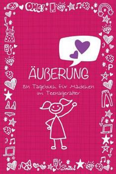 Paperback Auberung Ein Tagebuch Fur Madchen Im Teenageralter [German] Book