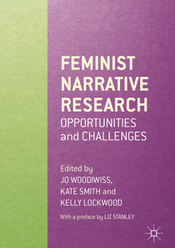 Paperback Feminist Narrative Research: Opportunities and Challenges Book