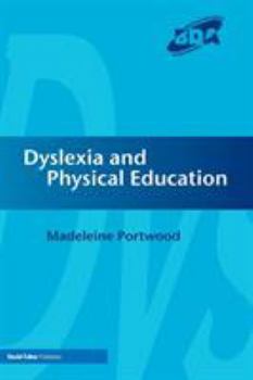 Paperback Dyslexia and Physical Education Book