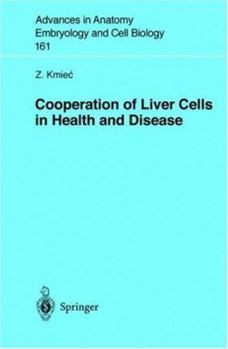 Paperback Cooperation of Liver Cells in Health and Disease Book