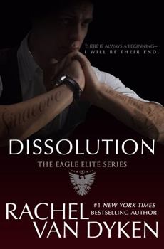 Dissolution - Book #12 of the Eagle Elite