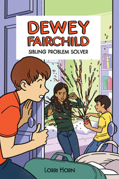 Hardcover Dewey Fairchild, Sibling Problem Solver: Volume 3 Book