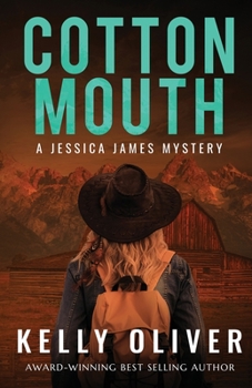 Cottonmouth - Book #6 of the Jessica James Mysteries