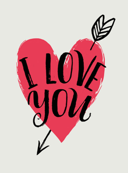 Hardcover I Love You: Romantic Quotes for Valentine's Day Book