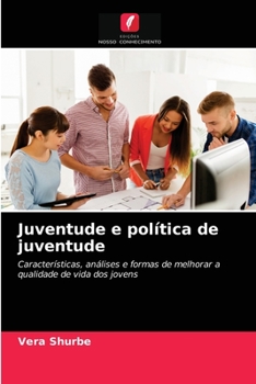 Paperback Juventude e política de juventude [Portuguese] Book