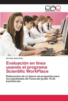 Paperback Evaluación en línea usando el programa Scientific WorkPlace [Spanish] Book
