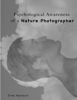 Paperback Psychological Awareness of a Nature Photographer Book