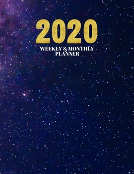 2020 Weekly & Monthly Planner: Planner And Journal Organizer 2020 | Planner Calendar 2020