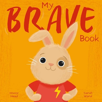 My Brave Book (My Feelings Picture Books)