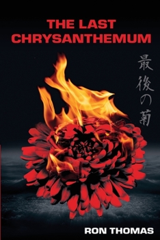 Paperback The Last Chrysanthemum Book