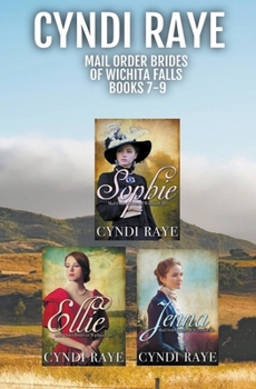 Paperback Mail Order Brides of Wichita Falls Books 7-9 Book