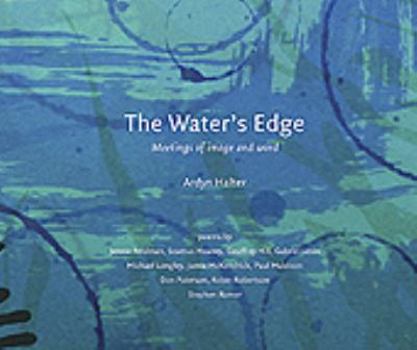 Paperback The Water's Edge: Meetings of Image and Word Book