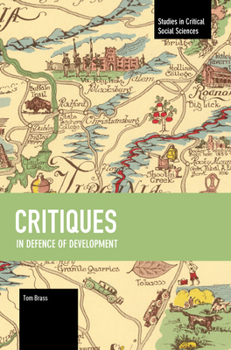 Paperback Critiques: In Defence of Development Book