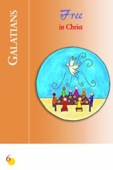 Paperback Galatians: Free in Christ Book