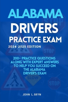 Alabama Drivers Practice Exam: 200+... book