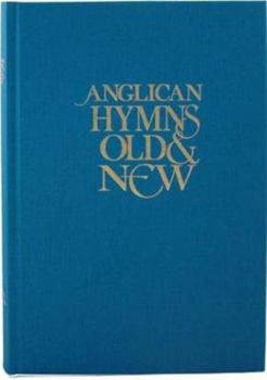 Unknown Binding Anglican Hymns Old and New: Full Music Book