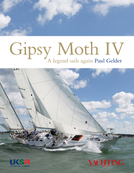 Hardcover Gipsy Moth IV: A Legend Sails Again Book