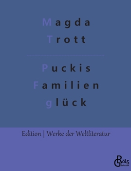 Paperback Puckis Familienglück [German] Book