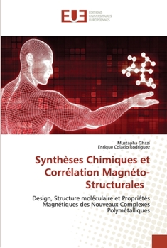 Paperback Synthèses Chimiques et Corrélation Magnéto-Structurales [French] Book