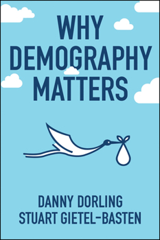 Hardcover Why Demography Matters Book