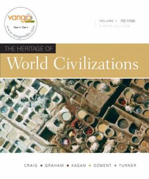 Paperback The Heritage of World Civilizations: To 1700 [With Dvdrom] Book