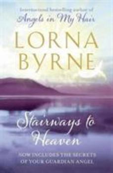 Hardcover Stairways to Heaven by Lorna Byrne Book