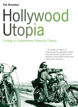 Paperback Hollywood Utopia: Ecology in Contemporary American Cinema Book