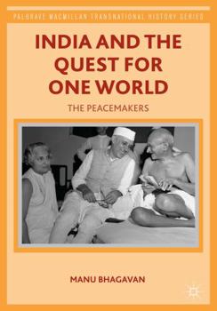 Hardcover India and the Quest for One World: The Peacemakers Book