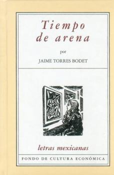 Hardcover Tiempo de arena (Letras Mexicanas, 18) (Spanish Edition) [Spanish] Book
