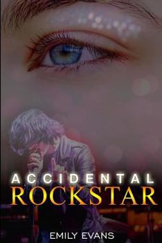 Accidental Rock Star - Book #4 of the Accidental