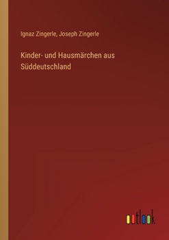 Paperback Kinder- und Hausmärchen aus Süddeutschland [German] Book