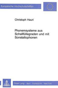 Paperback Phonemsysteme Aus Schallfuellegraden Und Mit Sonstallophonen [German] Book