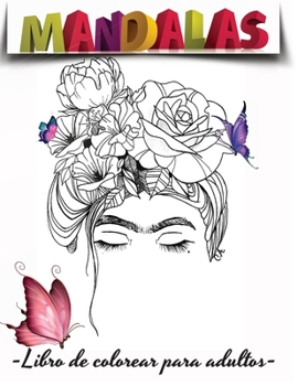 Libro para colorear de mariposas para adultos: Mariposa libro para colorear para adultos hermoso jardín: Más de 100 Páginas Mariposas Jardín, Flores, ... para Colorear Mejor Regalo