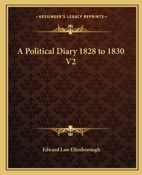 Paperback A Political Diary 1828 to 1830 V2 Book
