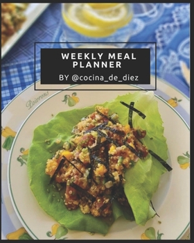 Paperback WEEKLY MEAL PLANNER BY @cocina_de_diez [Spanish] Book