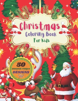 Paperback Christmas Coloring Book For Kids: Children Coloring Workbooks for Kids: Boys, Girls and Toddlers Ages 2-4, 4-8 Book