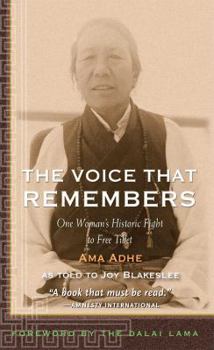 Paperback The Voice That Remembers: One Woman's Historic Fight to Free Tibet Book