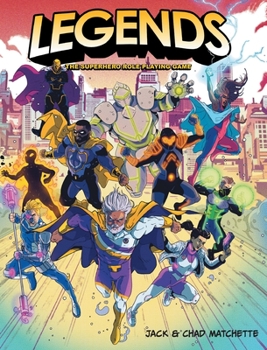 Hardcover Legends: The Superhero Role Playing Game Book