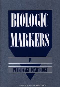 Hardcover Biologic Markers in Pulmonary Toxicology Book