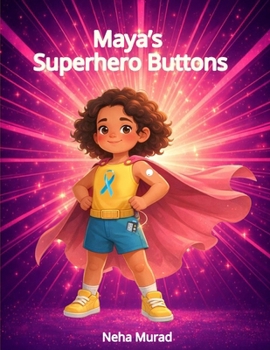 Paperback Maya's Superhero Buttons Book