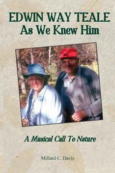 Paperback Edwin Way Teale as We Knew Him Book