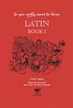 Hardcover So You Really Want to Learn Latin Book 1 (So You Really Want to Learn S) Book
