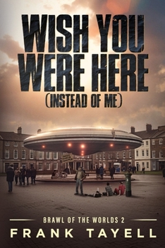 Paperback Wish You Were Here (Instead of Me) Book