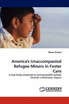 Paperback America's Unaccompanied Refugee Minors in Foster Care [French] Book