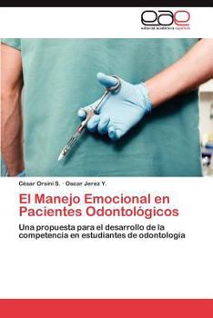 Paperback El Manejo Emocional En Pacientes Odontologicos [Spanish] Book