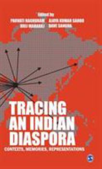 Paperback Tracing an Indian Diaspora: Contexts, Memories, Representations Book